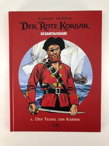 Der Rote Korsar Gesamtausgabe 01: Der Teufel der Karibik