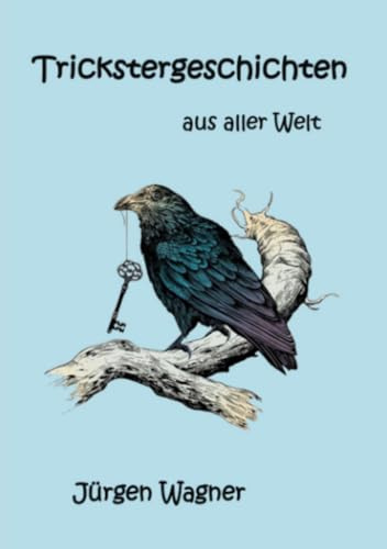 Trickstergeschichten aus aller Welt: DE