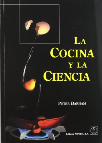 La cocina y la ciencia (SIN COLECCION)