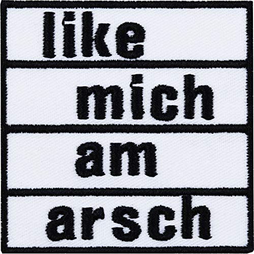 Aufnäher LIKE MICH AM ARSCH Aufbügler Influencer Business lustig l Jeans Flicken zum annähen/aufbügeln | Bügelbild Sticker Applikation für alle Stoffe | 60x60mm