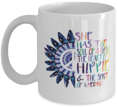 Lustige Kaffeetasse mit Aufschrift She Has The Soul Of A Gypsy The Heart Of A Hippie