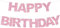 DecoGlee Rosa Happy Birthday-Banner – vorbespannt, kein Basteln – Dekorationsschild für Frauen, Kinder – Dekoration, Hintergrund