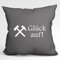 Huuraa Sofakissen Glück auf! Ruhrpott Geschenk 40x40cm mit Füllung Steel Grey Baumwolle Glück auf! Mitbringsel
