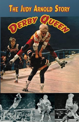 The Judy Arnold Story: Derby Queen