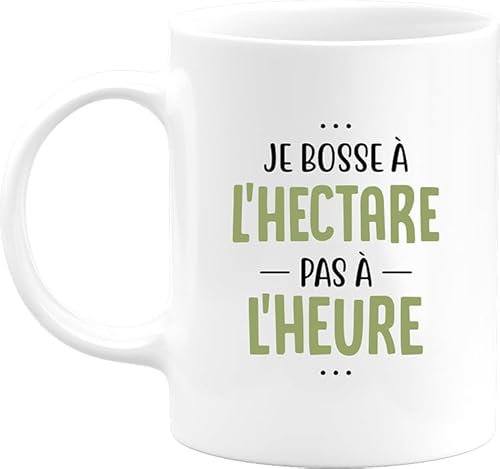 Otshirt Mug je bosse à l'hectare | Céramique 325ml, Imprimé en France, cadeau humour anniversaire original rigolo humoristique