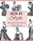 Sew In Style: Sewing Project Planner and Sketchbook