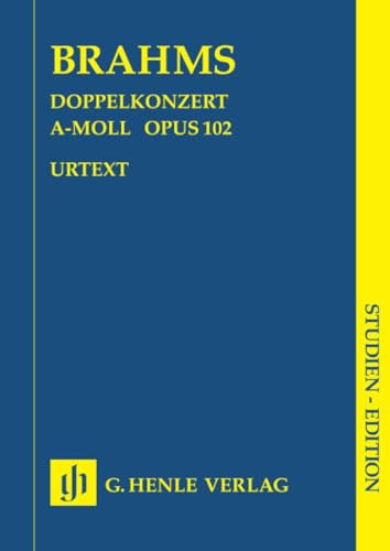 Doppelkonzert a-Moll op. 102. Studien-Edition: Besetzung: Orchester (Studien-Editionen: Studienpartituren)