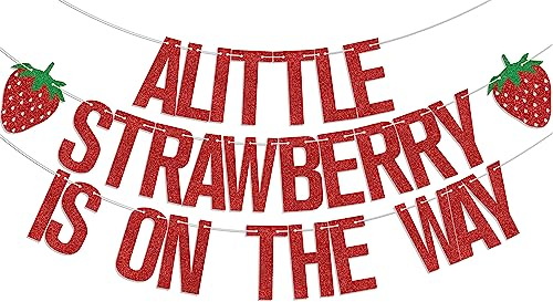 A Little Strawberry is on the Way Banner, Strawberry Baby Shower Dekorationen, A Berry Sweet Baby is on the Way, Summer Fruit Thema Gender Reveal Party Supplies Red Green Glitter