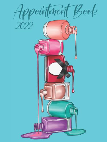 Appointment Book 2022: Large Weekly Appointment Planner with 15 Minute Time Slots (USA Edition) - Bottle Stack Cover