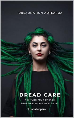 Dreadlock & Loc Care (English Edition)