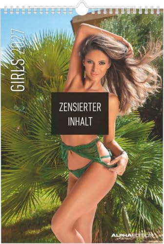 Girls 2027: Wandkalender 23,7x34 cm mit 12 ästhetischen Aktfotografien, sprachneutralem Kalendarium und Spiralbindung