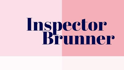 Inspector Brunner und Die Schwarze Lilie