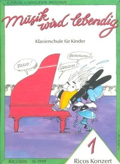 Bühnen- und Musikverlag GmbH Ricordi & Co RICOS Konzert 1 - arrangiert für Klavier [Noten/Sheetmusic] Komponist : NOONA Carol + Walter