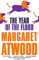 The Year Of The Flood: Nominiert: IMPAC Dublin Literary Award 2011 (The Maddaddam Trilogy)