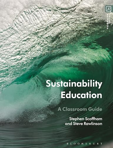 Sustainability Education: A Classroom Guide