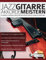 Jazzgitarre Akkorde Meistern: Ein praktischer, musikalischer Guide für alle Gitarrenakkord-Strukturen, Voicings und Umkehrungen (Jazz-Gitarre spielen lernen)