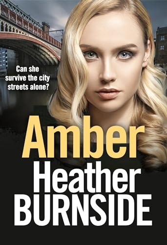 Amber: An absolutely gripping and gritty crime thriller: 4 (The Working Girls)