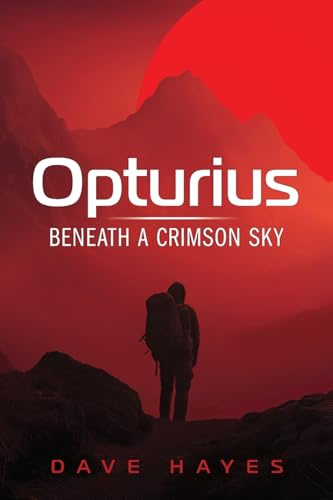 Opturius: Beneath A Crimson Sky (The Red Sky Trilogy, Band 1)