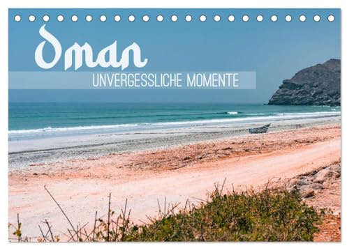 Oman - Unvergessliche Momente (Tischkalender 2026 DIN A5 quer), CALVENDO Monatskalender: Entdecken Sie die Vielfalt des Omans - von majestätischen Bergen bis zu unberührten Küsten (CALVENDO Orte)