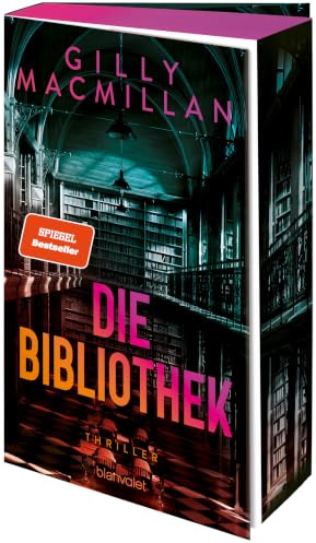 Die Bibliothek: Thriller - Ein Pageturner voller verborgener Codes und mörderischer Geheimbünde! ***Farbschnitt nur in limitierter Auflage.***