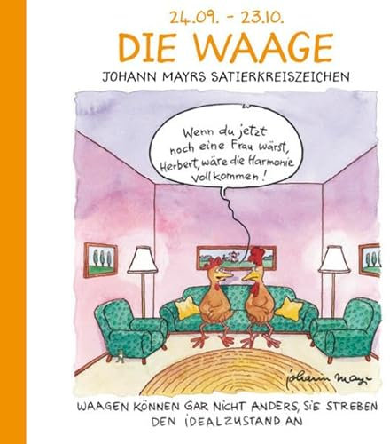 Dei Waage: Witziges Cartoon Sternzeichen-Geschenkbuch im Format 11,5 x 11,5 cm