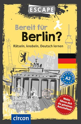 Bereit für Berlin?: Rätseln, knobeln, Deutsch lernen - Deutsch als Fremdsprache A2 (Escape)