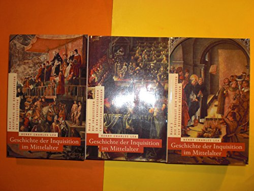 Geschichte der Inquisition im Mittelalter. 3 Bände