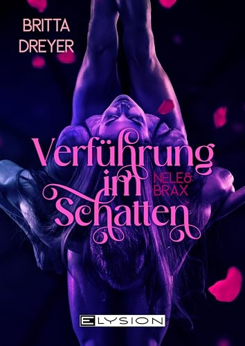 Verführung im Schatten: Nele & Brax