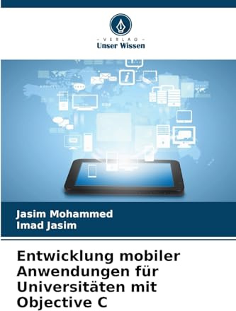 Entwicklung mobiler Anwendungen für Universitäten mit Objective C: DE