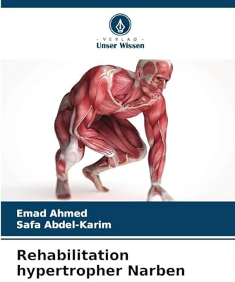 Rehabilitation hypertropher Narben: DE