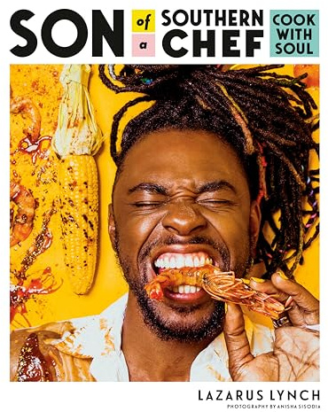 Son of a Southern Chef: Cook with Soul: A Cookbook