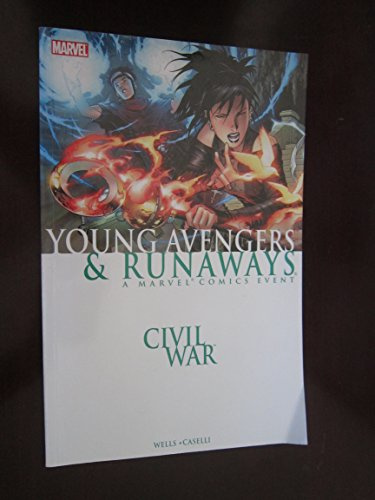 Civil War: Young Avengers & Runaways