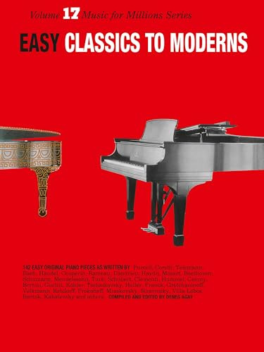 Easy Classics To Moderns (Music for Millions 17). Klavier Solo.: Music for Millions Series