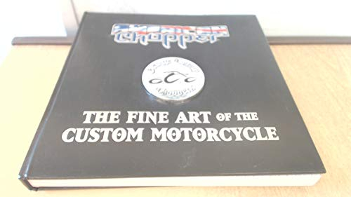 American Chopper/ Orange County Choppers: The Fine Art of the Custom Motorcycle