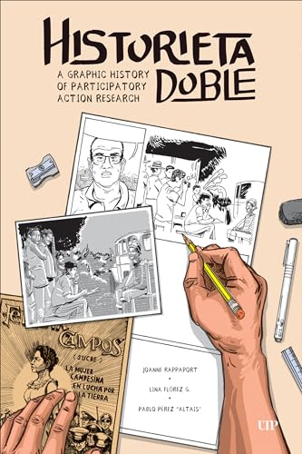 Historieta Doble: A Graphic History of Participatory Action Research (ethnoGRAPHIC)