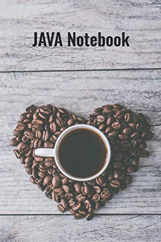 Java Notebook : Programmer's / Developer's Coding Notebook Journal: Lined Java Coding Notebook / Journal Gift, 120 pages (6X9)