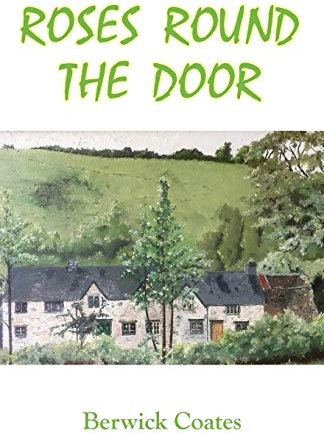 Roses Round The Door: The Great Cottage Dream