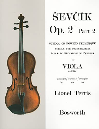 Sevcik for Viola: Op. 2, Part 2: School of Bowing Technique [Lingua inglese]: School of Bowing Technique Part 2