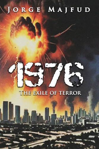1976: The Exile of Terror
