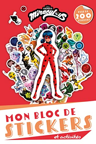 Miraculous - Mon bloc de stickers et activités: Plus de 200 stickers