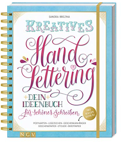 Kreatives Handlettering: Dein Ideenbuch für schönes Schreiben