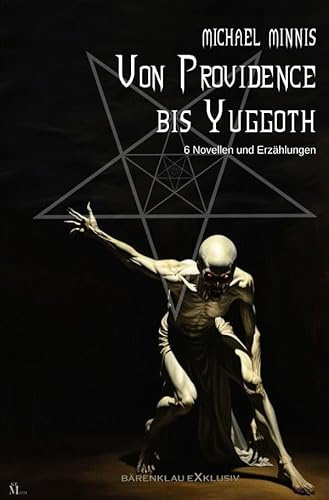 Von Providence bis Yuggoth: Sechs Novellen und Erzählungen