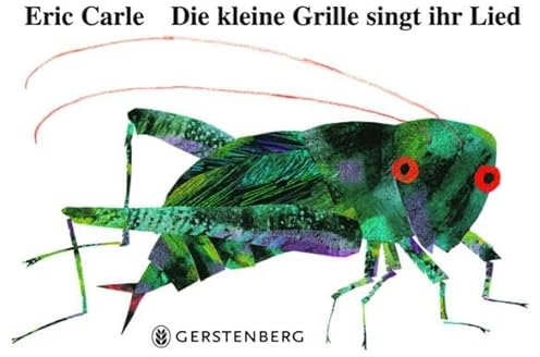 Die kleine Grille singt ihr Lied: Mit echtem Grillenzirpen! Ein akustisches Erlebnisbuch