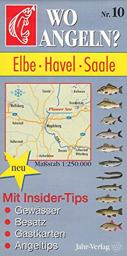 Wo angeln?, Nr.10, Elbe, Havel, Saale (Wo angeln? / Karten)