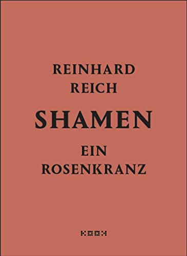shamen: ein rosenkranz (Reihe Lyrik)