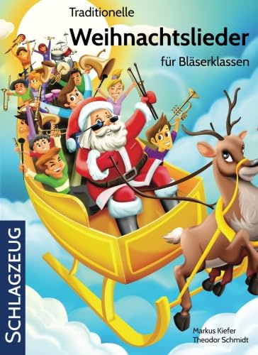 Traditionelle Weihnachtslieder für Bläserklassen: Schlagzeug