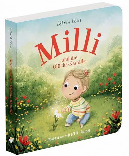 Milli und die Glücks-Kamille: Ein Pappbilderbuch von Carmushka