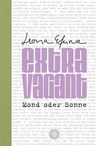 eXtRaVaGant - Mond oder Sonne: Das Buch wie ein Soundtrack. Für Generation Z!