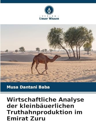 Wirtschaftliche Analyse der kleinbäuerlichen Truthahnproduktion im Emirat Zuru
