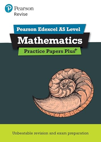 Pearson Revise Edexcel AS Maths Practice Papers Plus - for 2026, 2027 exams